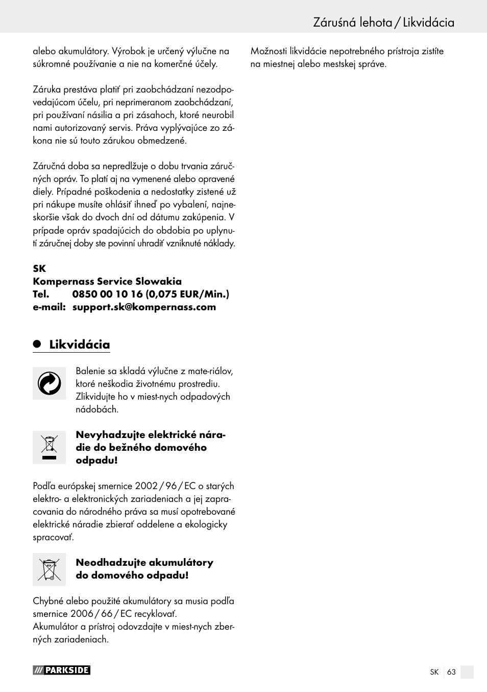 Záruśná lehota / likvidácia, Likvidácia | Parkside PABS 10.8 A1 User Manual | Page 63 / 75