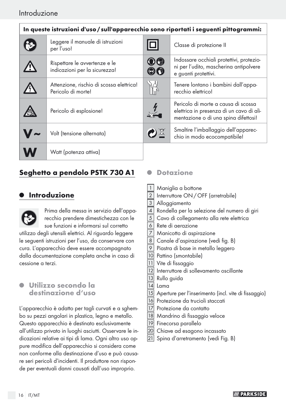 Introduzione, Seghetto a pendolo pstk 730 a1, Utilizzo secondo la destinazione d‘uso | Dotazione | Parkside PSTK 730 A1 User Manual | Page 16 / 56
