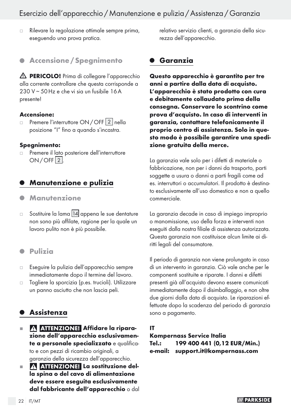 Accensione / spegnimento, Manutenzione e pulizia, Manutenzione | Pulizia, Assistenza, Garanzia | Parkside PSTK 730 A1 User Manual | Page 22 / 56