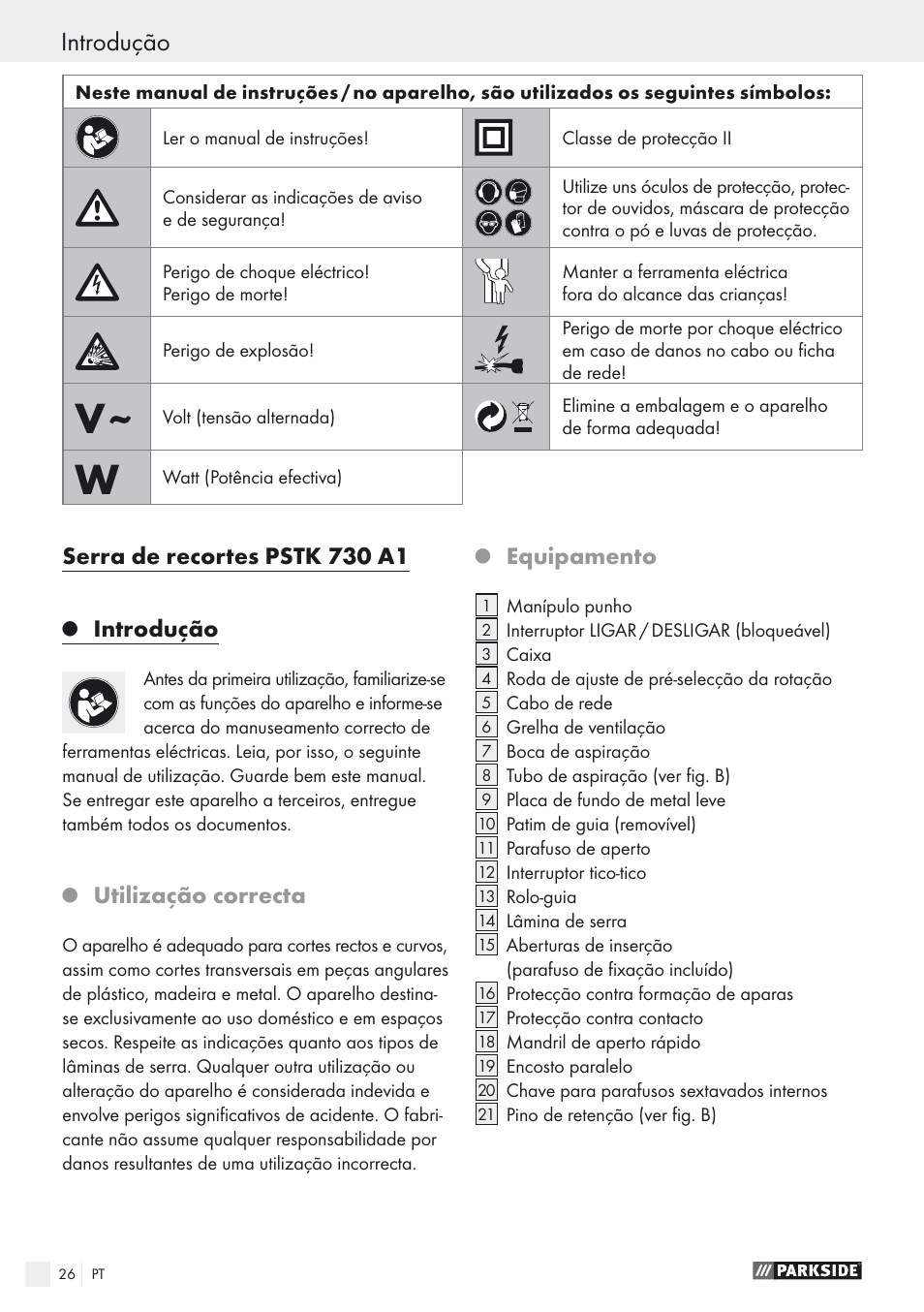 Introdução, Serra de recortes pstk 730 a1, Utilização correcta | Equipamento | Parkside PSTK 730 A1 User Manual | Page 26 / 56