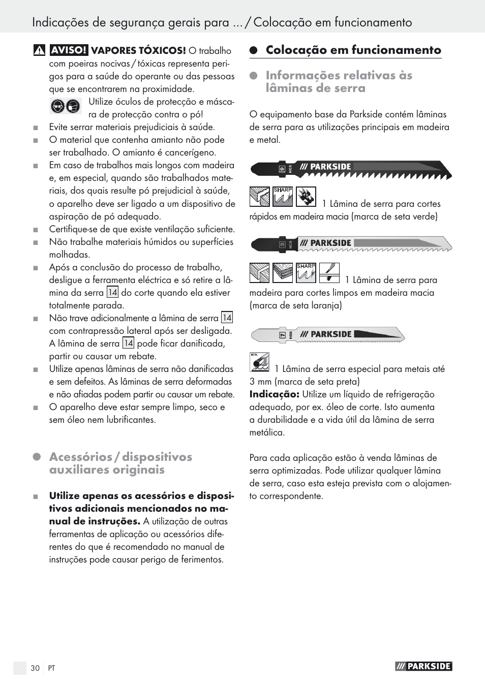 Acessórios / dispositivos auxiliares originais, Colocação em funcionamento, Informações relativas às lâminas de serra | Parkside PSTK 730 A1 User Manual | Page 30 / 56