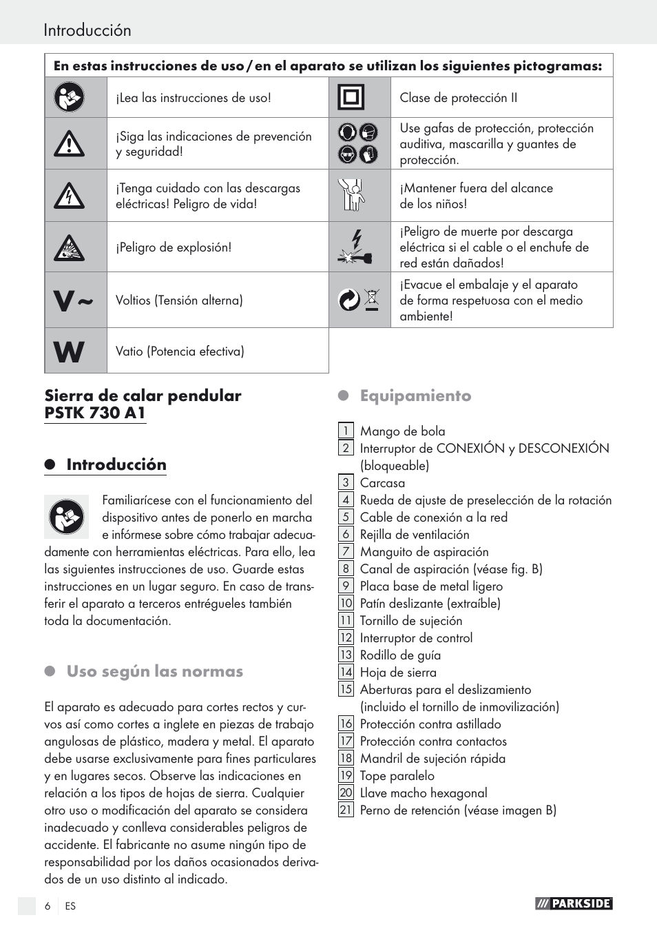 Introducción, Sierra de calar pendular pstk 730 a1, Uso según las normas | Equipamiento | Parkside PSTK 730 A1 User Manual | Page 6 / 56