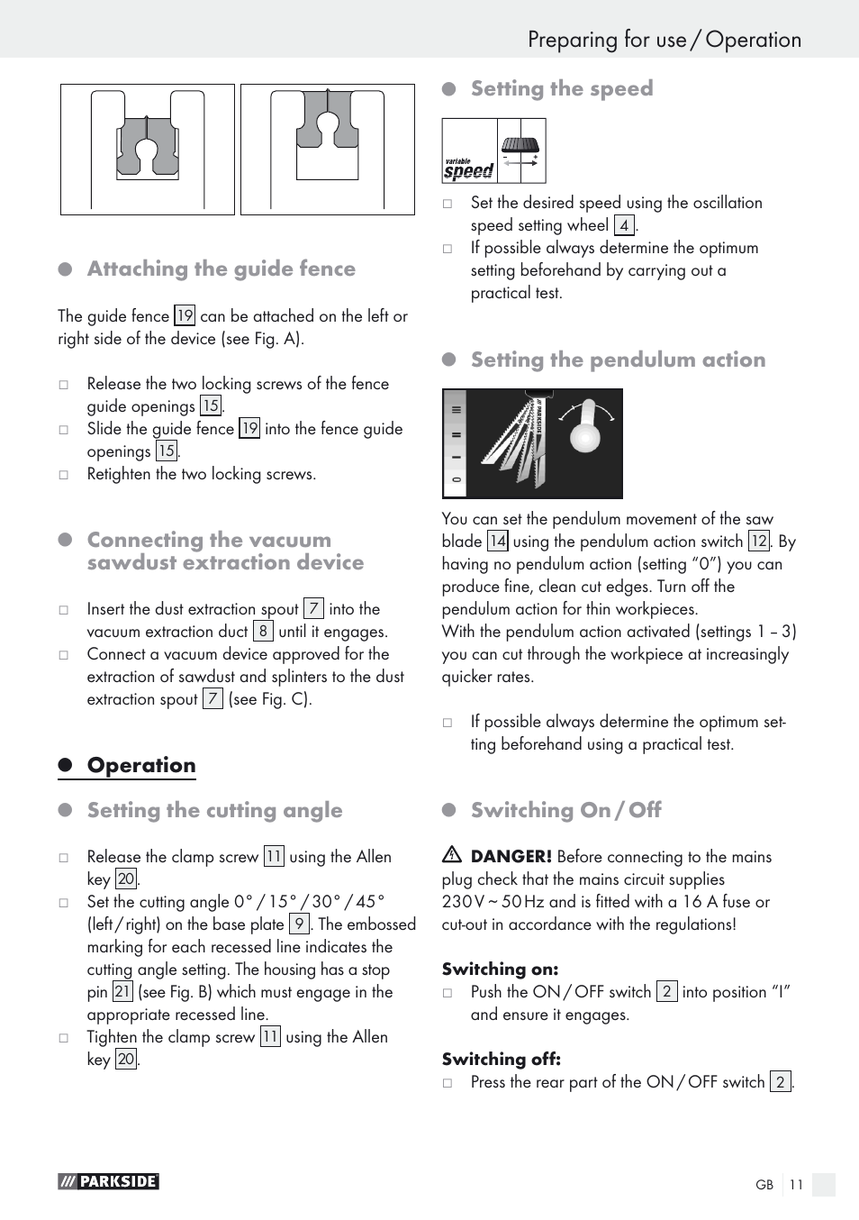 Preparing for use / operation, Attaching the guide fence, Connecting the vacuum sawdust extraction device | Operation, Setting the cutting angle, Setting the speed, Setting the pendulum action, Switching on / off | Parkside PSTK 730 A1 User Manual | Page 11 / 76