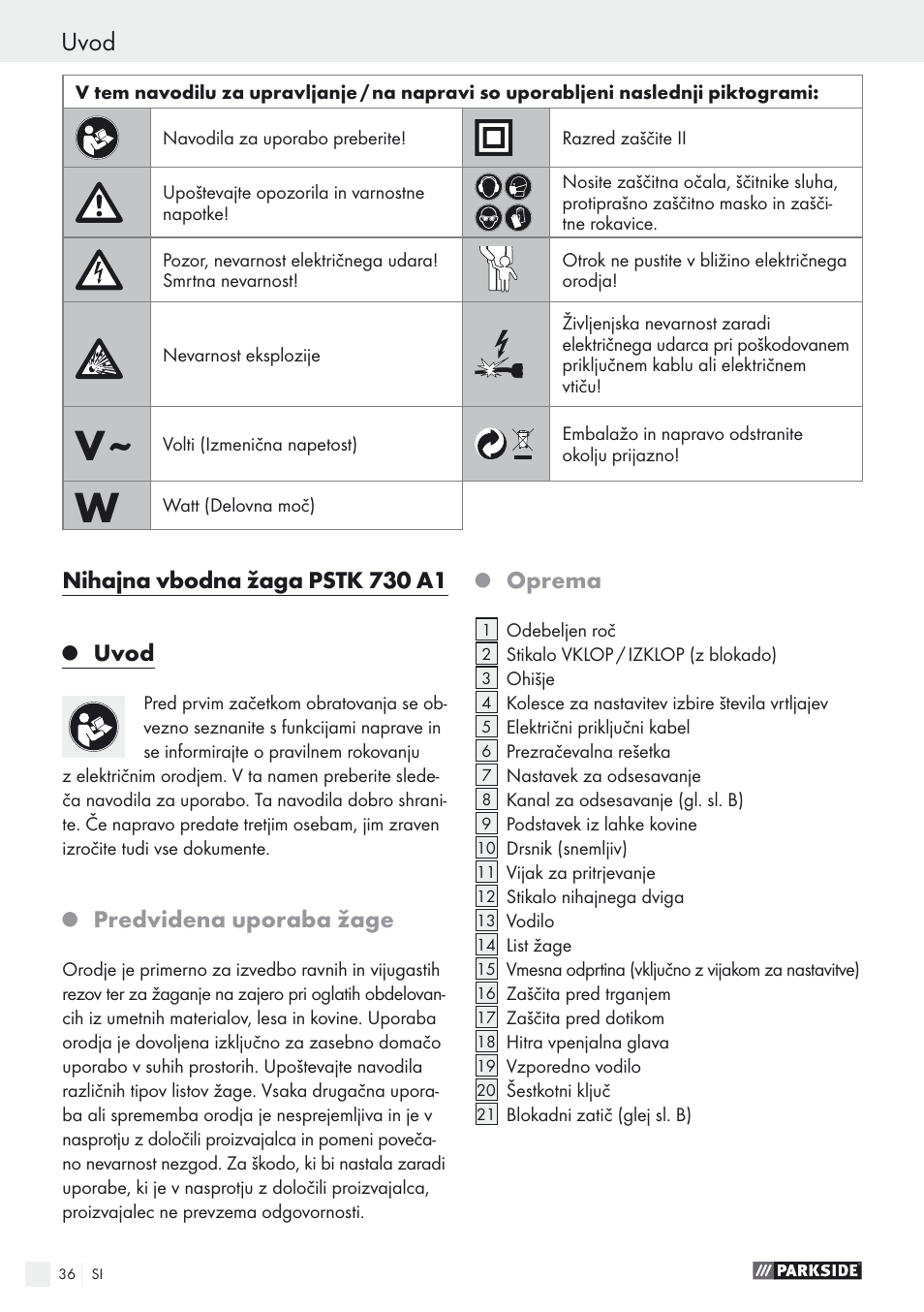 Uvod, Nihajna vbodna žaga pstk 730 a1, Predvidena uporaba žage | Oprema | Parkside PSTK 730 A1 User Manual | Page 36 / 76