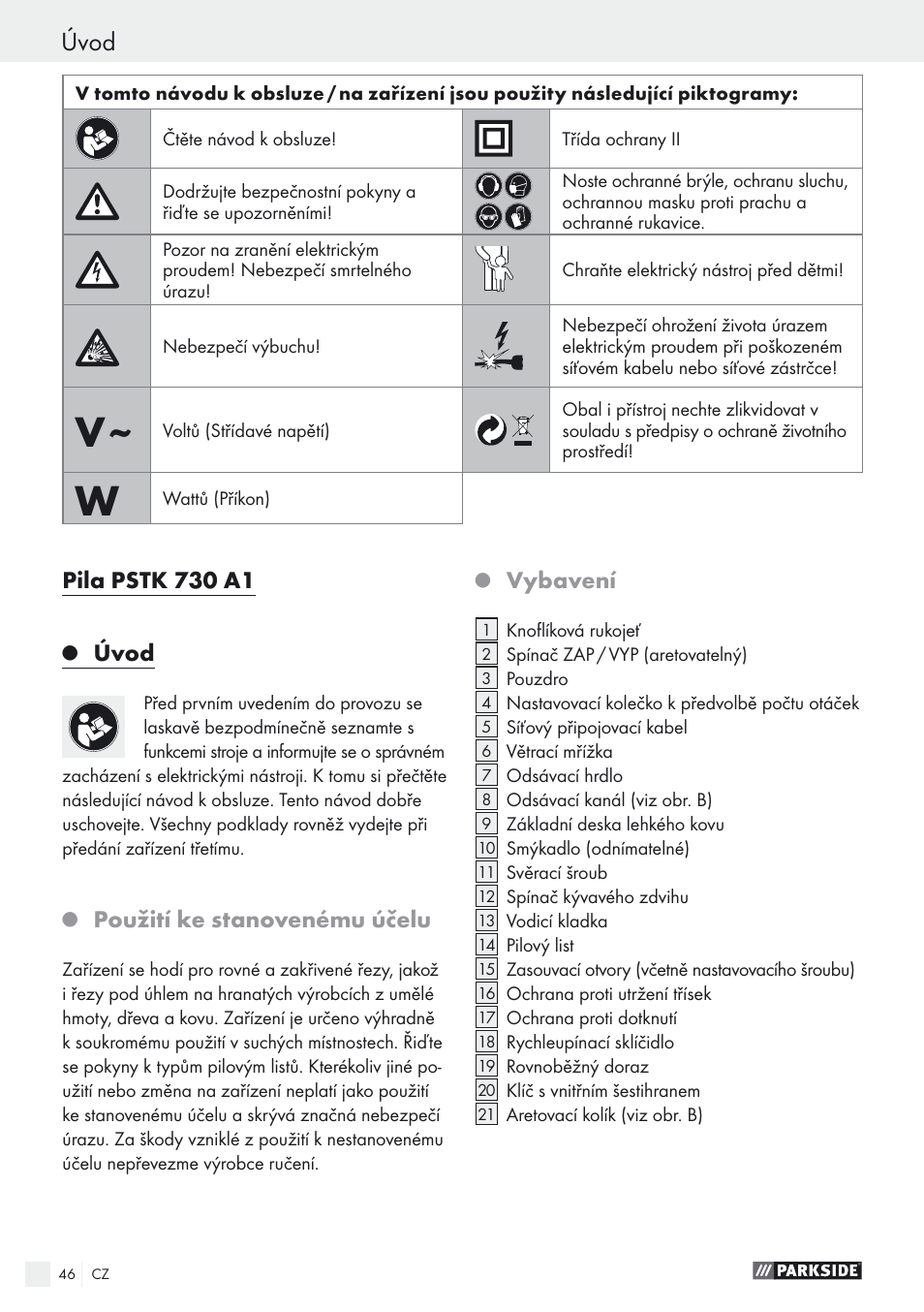 Pila pstk 730 a1, Úvod, Použití ke stanovenému účelu | Vybavení | Parkside PSTK 730 A1 User Manual | Page 46 / 76