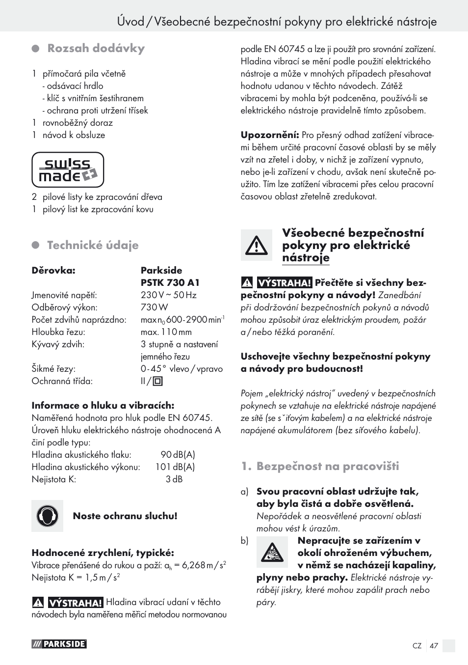 Rozsah dodávky, Technické údaje, Bezpečnost na pracovišti | Parkside PSTK 730 A1 User Manual | Page 47 / 76