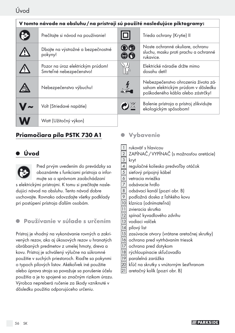 Priamočiara píla pstk 730 a1, Úvod, Používanie v súlade s určením | Vybavenie | Parkside PSTK 730 A1 User Manual | Page 56 / 76