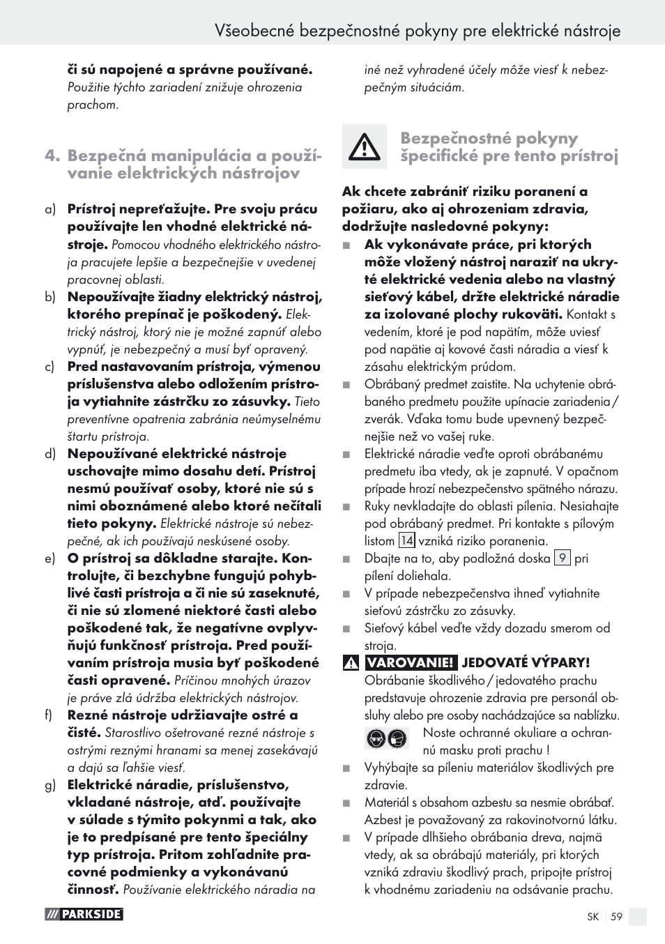 Bezpečnostné pokyny špecifické pre tento prístroj | Parkside PSTK 730 A1 User Manual | Page 59 / 76