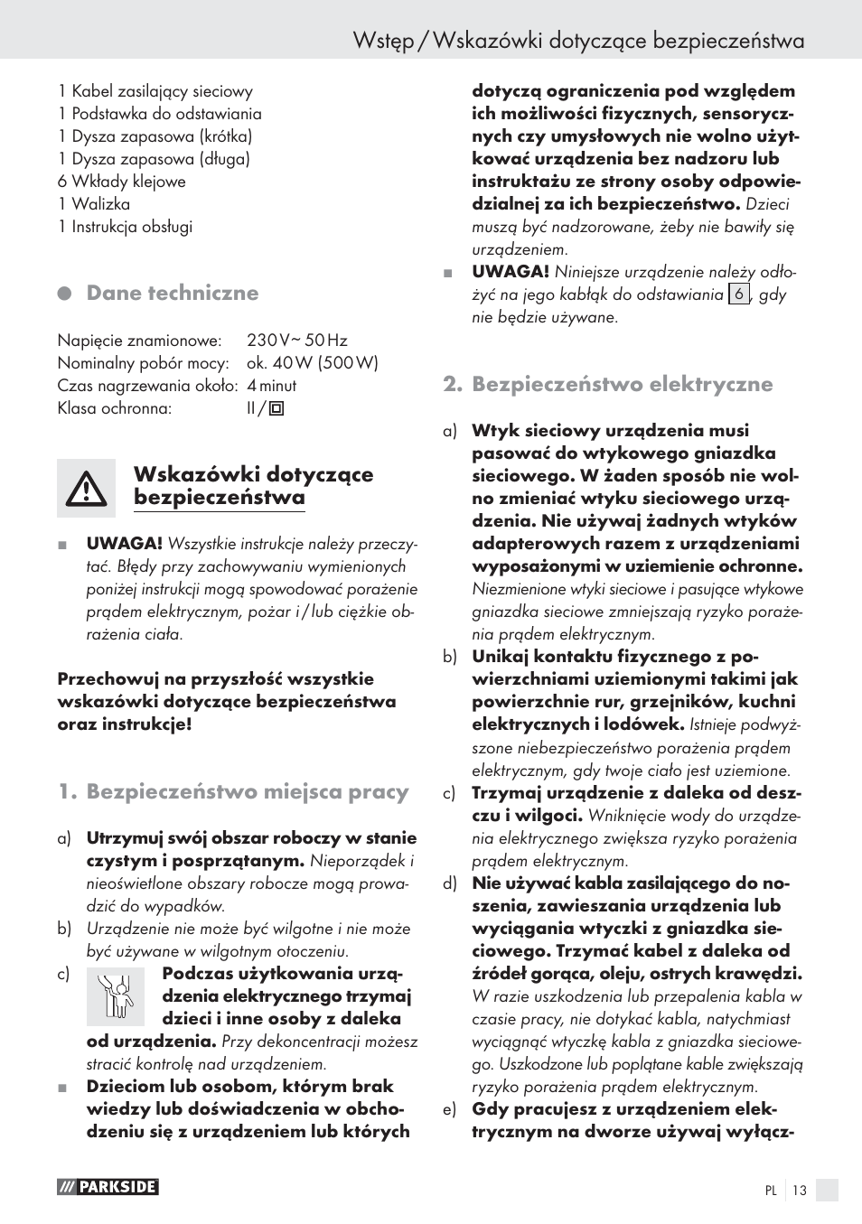 Wstęp / wskazówki dotyczące bezpieczeństwa, Dane techniczne, Wskazówki dotyczące bezpieczeństwa | Bezpieczeństwo miejsca pracy, Bezpieczeństwo elektryczne | Parkside PHP 500 A1 User Manual | Page 12 / 46