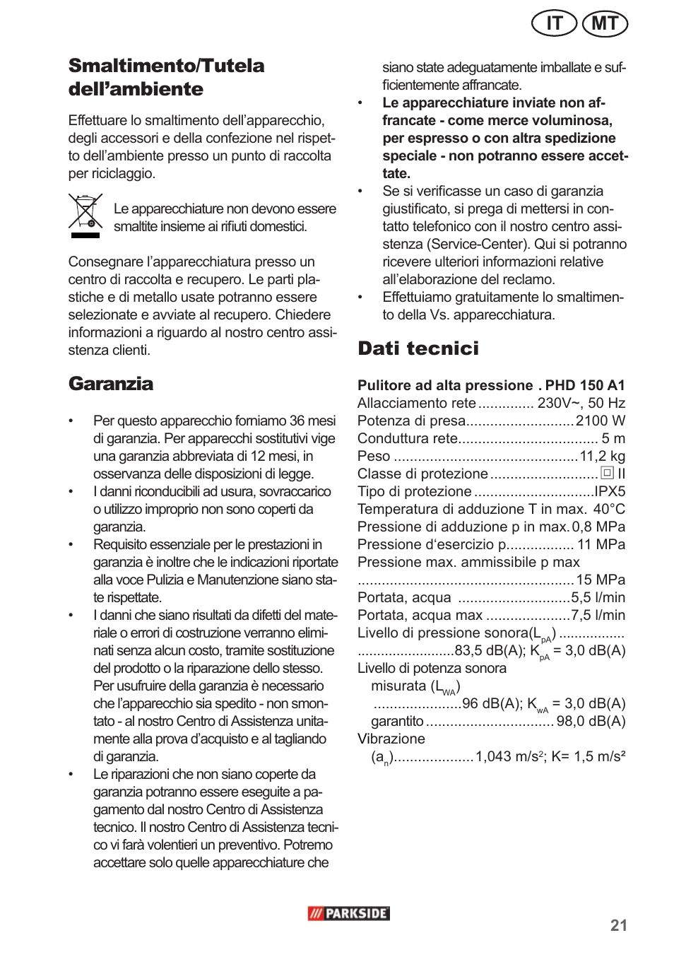 Mt it smaltimento/tutela dell’ambiente, Garanzia, Dati tecnici | Parkside PHD 150 A1 User Manual | Page 21 / 58
