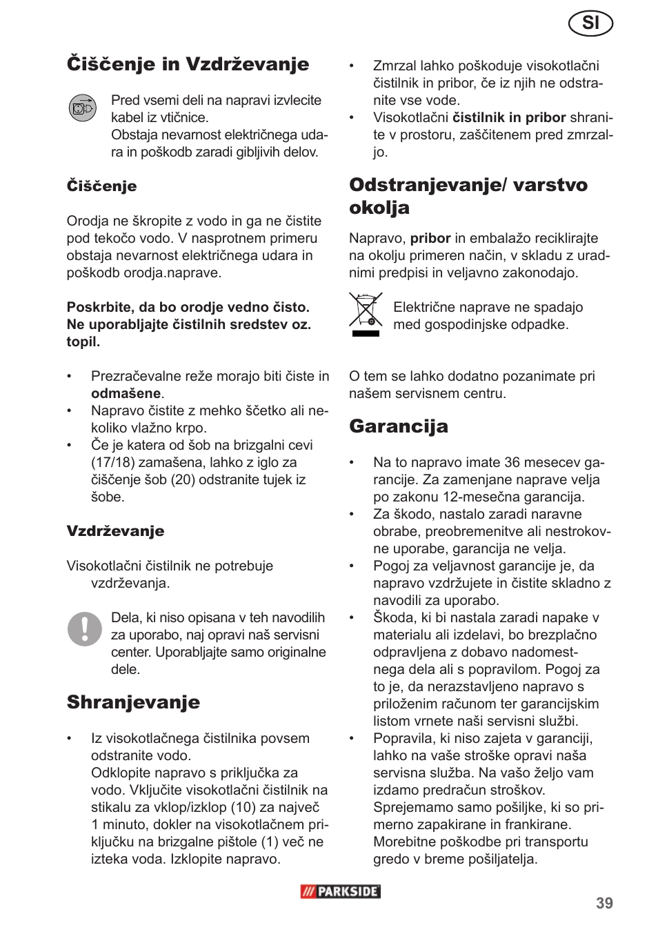 Si čiščenje in vzdrževanje, Shranjevanje, Odstranjevanje/ varstvo okolja | Garancija | Parkside PHD 150 A1 User Manual | Page 39 / 78