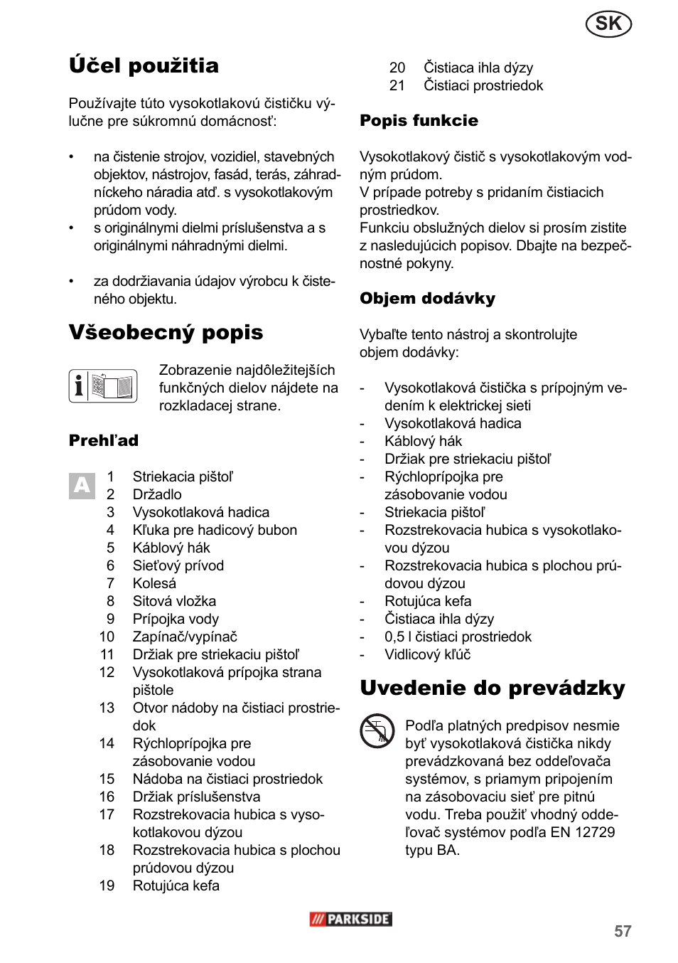 Účel použitia, Všeobecný popis, Uvedenie do prevádzky | Parkside PHD 150 A1 User Manual | Page 57 / 78