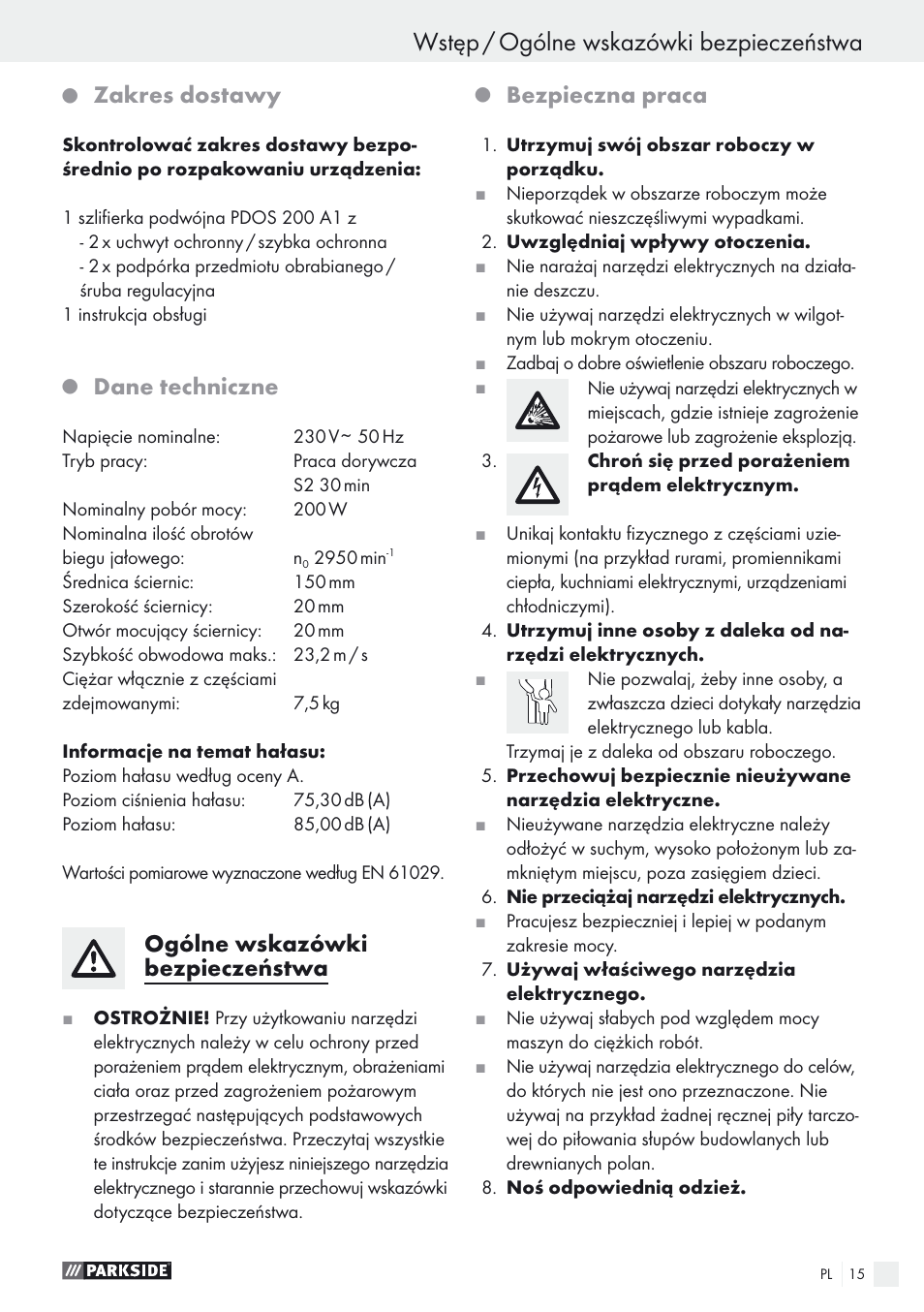 Wstęp / ogólne wskazówki bezpieczeństwa, Zakres dostawy, Dane techniczne | Ogólne wskazówki bezpieczeństwa, Bezpieczna praca | Parkside PDOS 200 A1 User Manual | Page 15 / 66