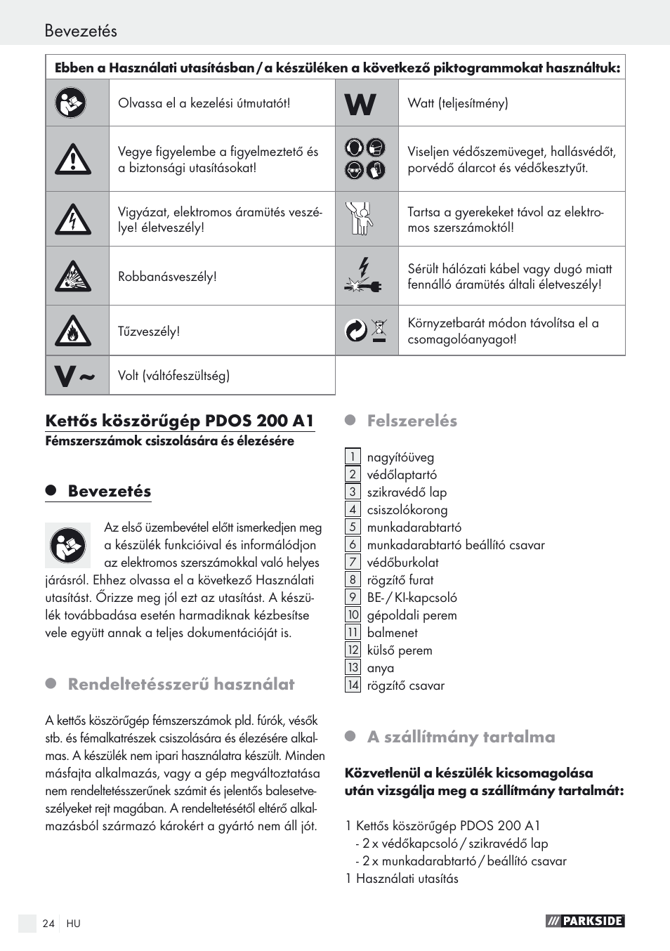 Bevezetés, Kettős köszörűgép pdos 200 a1, Rendeltetésszerű használat | Felszerelés, A szállítmány tartalma | Parkside PDOS 200 A1 User Manual | Page 24 / 66