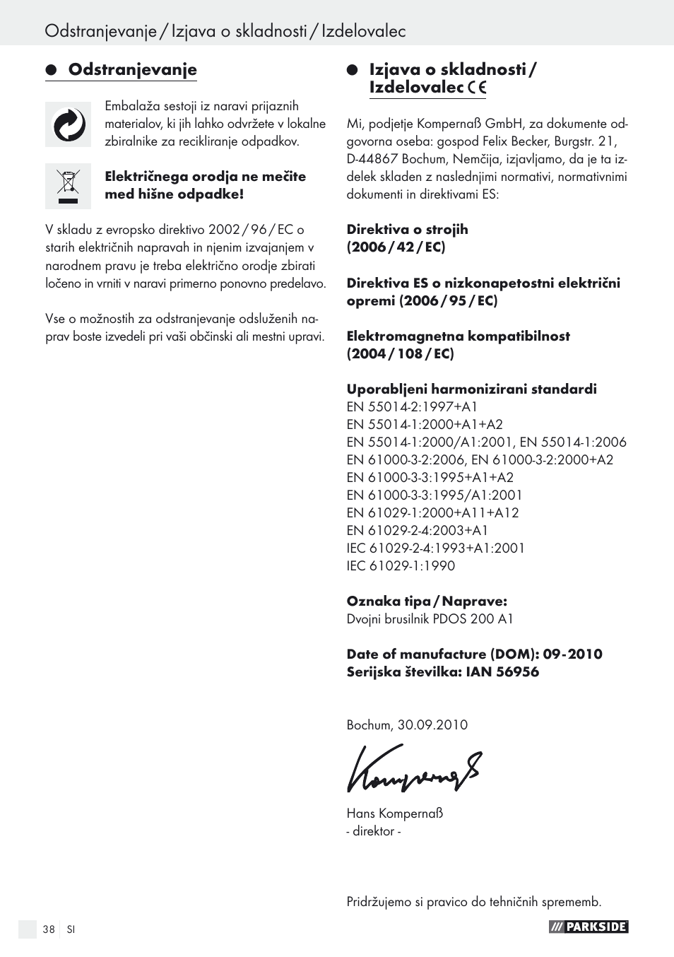 Odstranjevanje / izjava o skladnosti / izdelovalec, Odstranjevanje, Izjava o skladnosti / izdelovalec | Parkside PDOS 200 A1 User Manual | Page 38 / 66