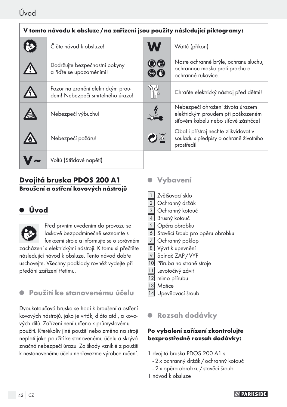 Úvod, Dvojitá bruska pdos 200 a1, Použití ke stanovenému účelu | Vybavení, Rozsah dodávky | Parkside PDOS 200 A1 User Manual | Page 42 / 66