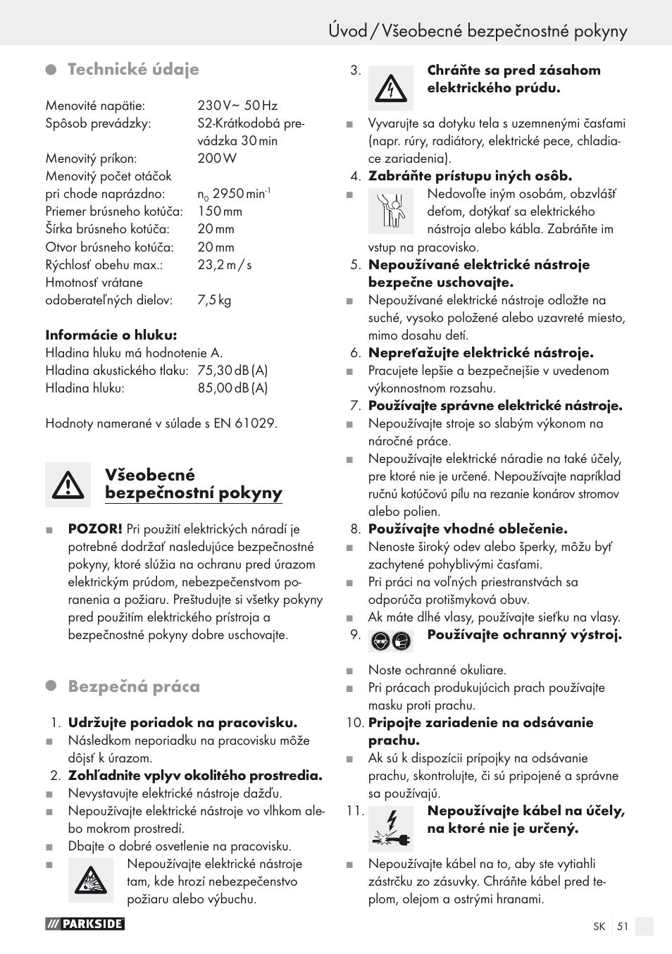 Úvod / všeobecné bezpečnostné pokyny, Technické údaje, Všeobecné bezpečnostní pokyny | Bezpečná práca | Parkside PDOS 200 A1 User Manual | Page 51 / 66