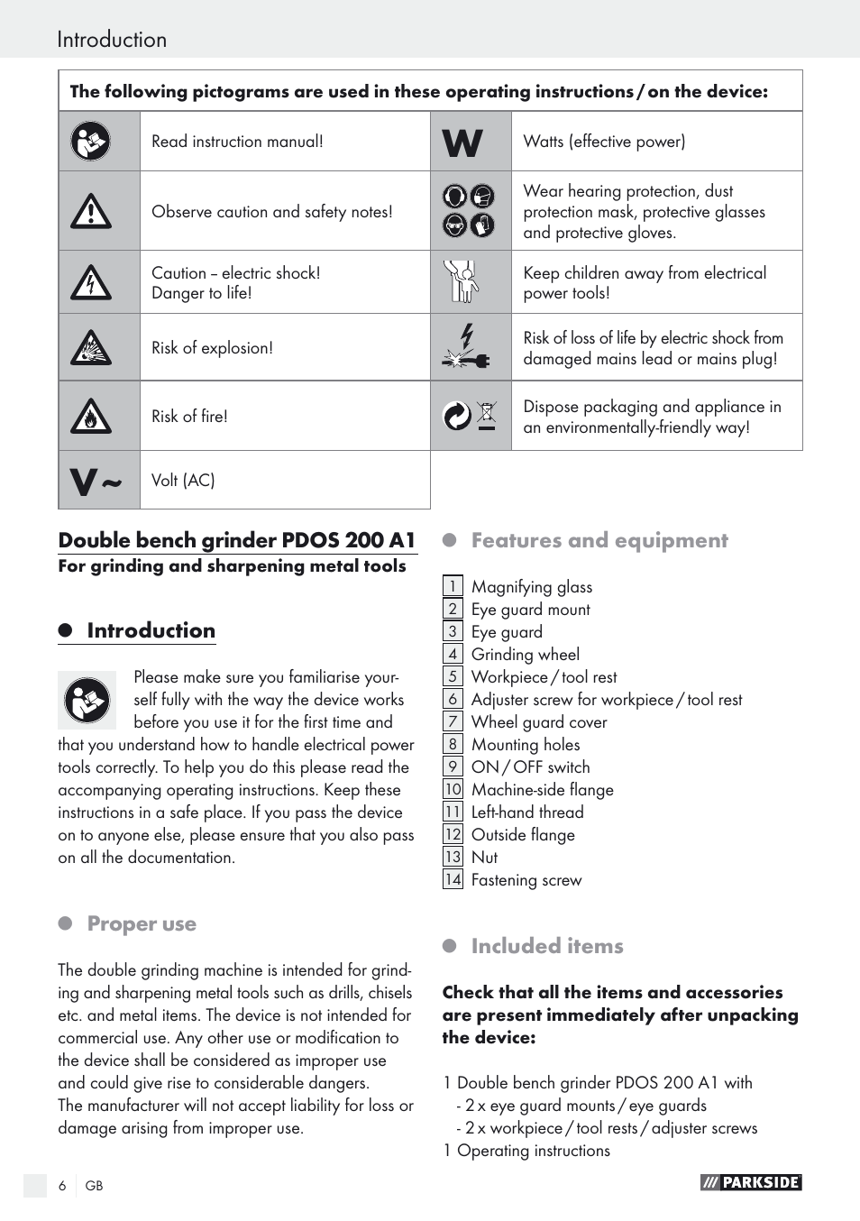 Introduction, Double bench grinder pdos 200 a1, Proper use | Features and equipment, Included items | Parkside PDOS 200 A1 User Manual | Page 6 / 66