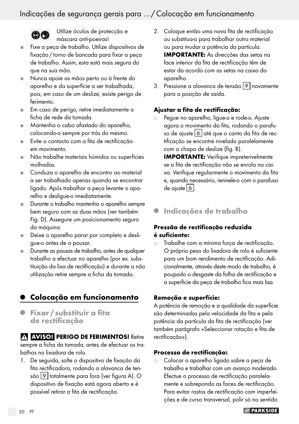 Colocação em funcionamento, Fixar / substituir a fita de rectificação, Indicações de trabalho | Parkside PBS 900 A1 User Manual | Page 30 / 55