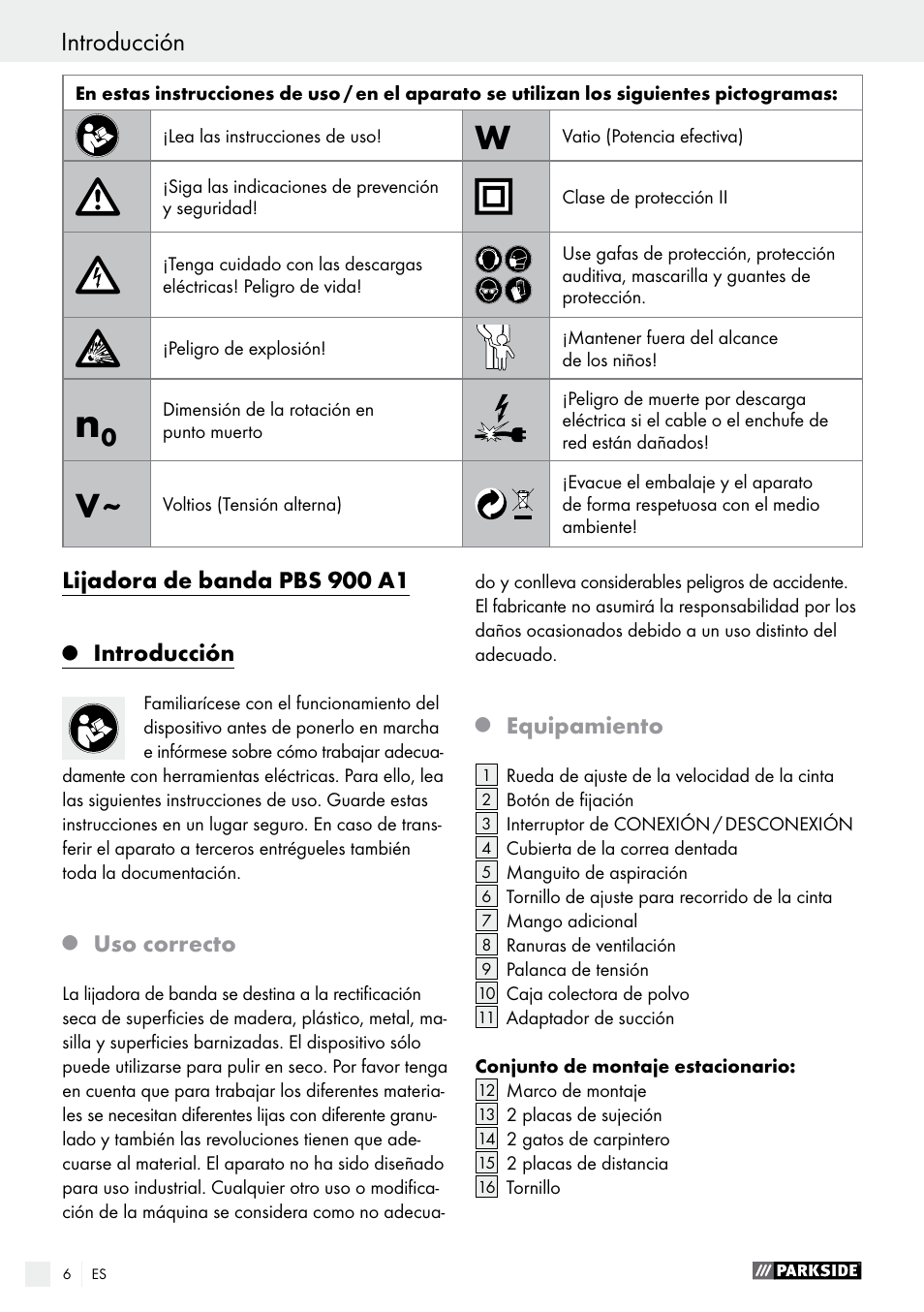 Introducción, Lijadora de banda pbs 900 a1, Uso correcto | Equipamiento | Parkside PBS 900 A1 User Manual | Page 6 / 55