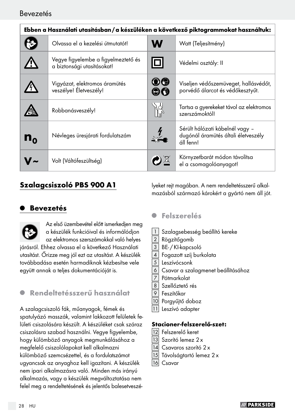 Bevezetés, Szalagcsiszoló pbs 900 a1, Rendeltetésszerű használat | Felszerelés | Parkside PBS 900 A1 User Manual | Page 28 / 79