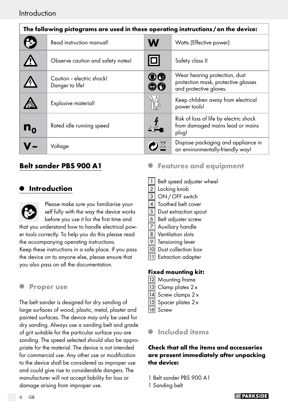 Introduction, Belt sander pbs 900 a1, Proper use | Features and equipment, Included items | Parkside PBS 900 A1 User Manual | Page 6 / 79