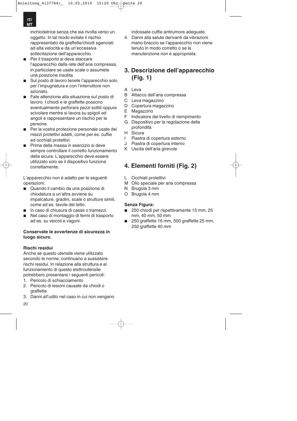 Descrizione dell’apparecchio (fig. 1), Elementi forniti (fig. 2) | Parkside PDT 40 A1 User Manual | Page 20 / 56