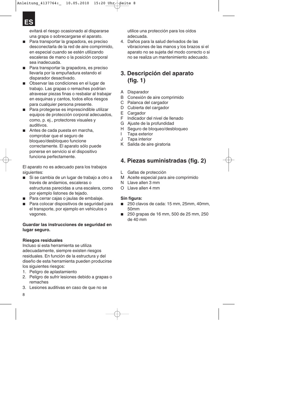 Descripción del aparato (fig. 1), Piezas suministradas (fig. 2) | Parkside PDT 40 A1 User Manual | Page 8 / 56