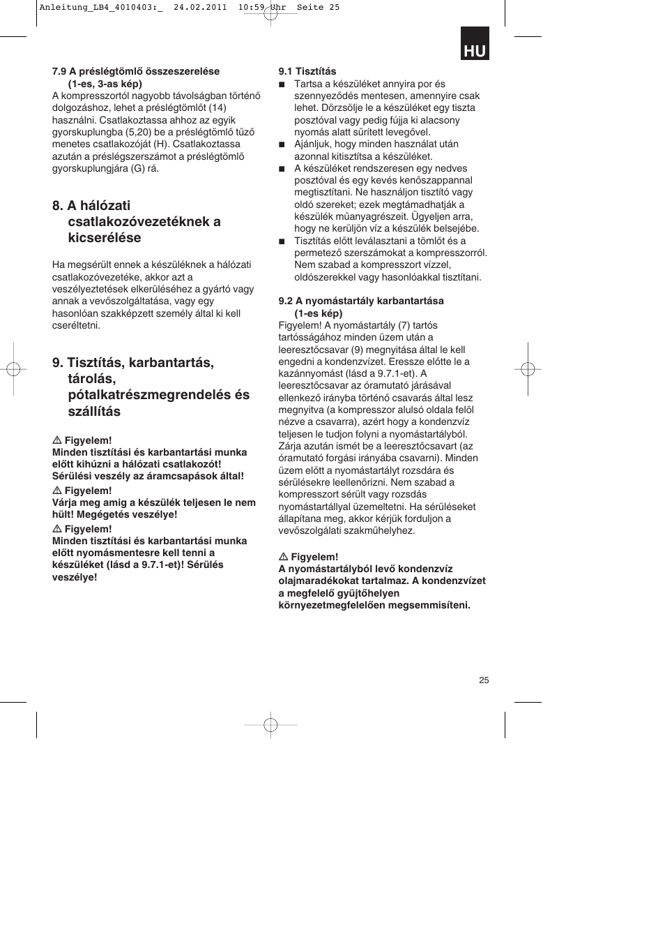 A hálózati csatlakozóvezetéknek a kicserélése | Parkside PKO 270 B2 User Manual | Page 25 / 96