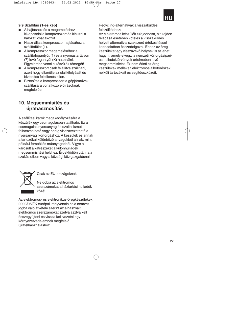 Megsemmisítés és újrahasznosítás | Parkside PKO 270 B2 User Manual | Page 27 / 96