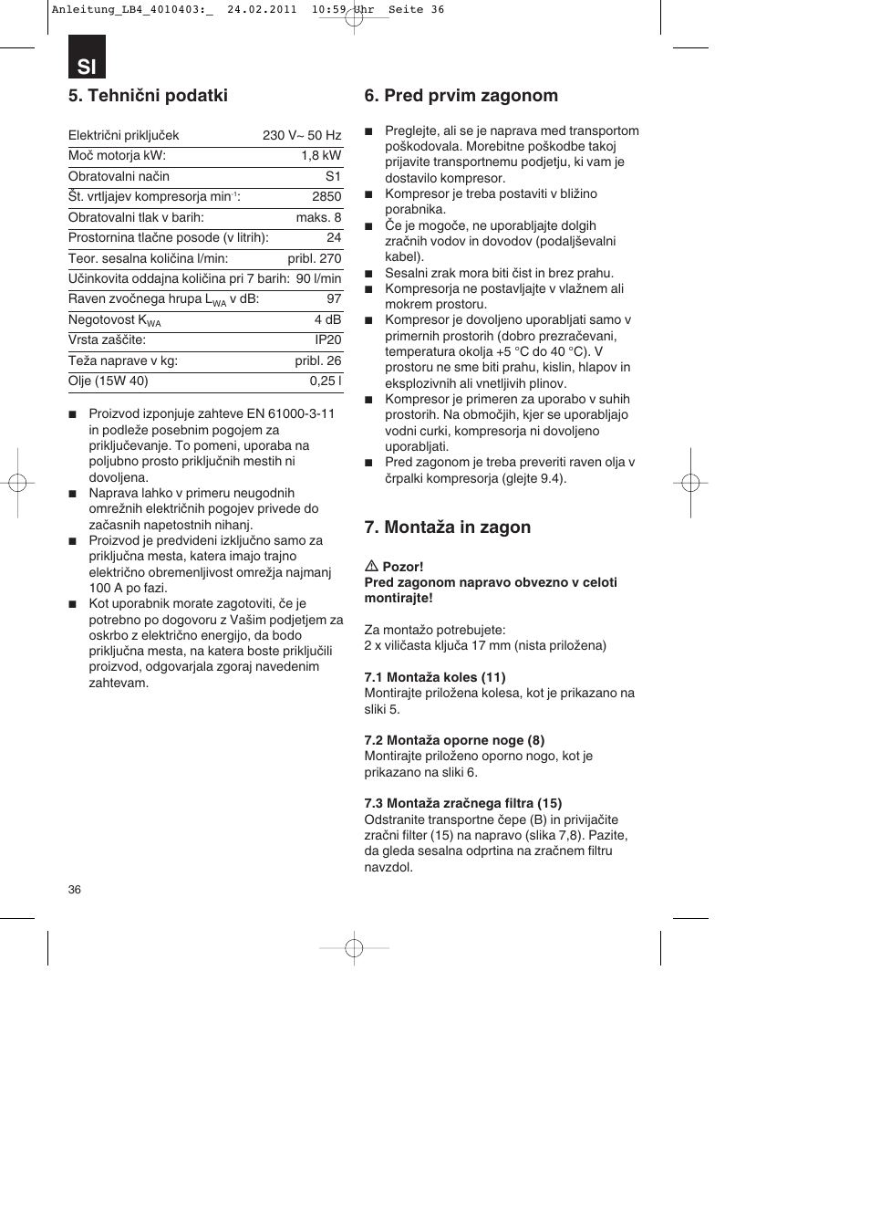 Tehnični podatki, Pred prvim zagonom, Montaža in zagon | Parkside PKO 270 B2 User Manual | Page 36 / 96