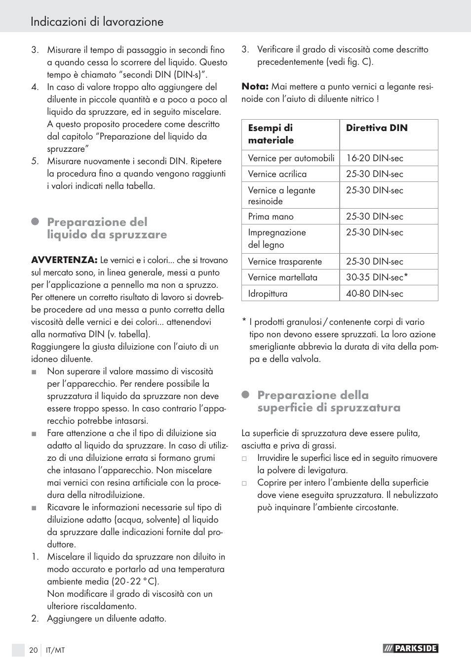 Indicazioni di lavorazione, Preparazione del liquido da spruzzare, Preparazione della superﬁcie di spruzzatura | Parkside PFS 100 B2 User Manual | Page 20 / 54