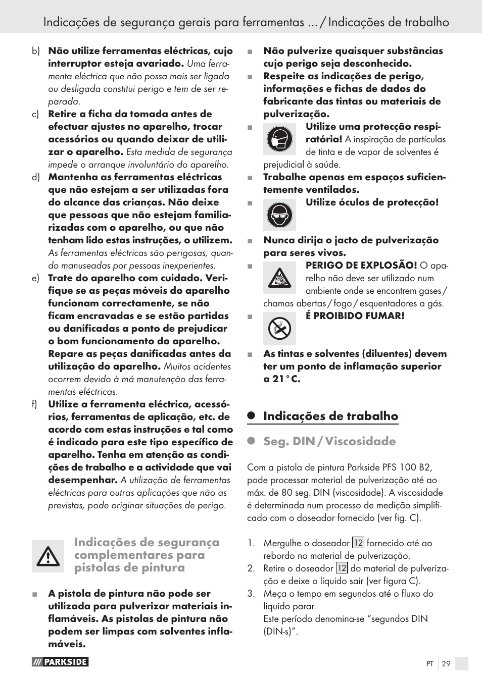 Indicações de trabalho, Seg. din / viscosidade | Parkside PFS 100 B2 User Manual | Page 29 / 54