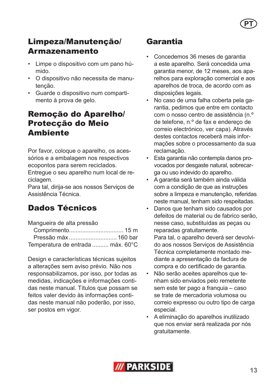 Limpeza/manutenção/ armazenamento, Remoção do aparelho/ protecção do meio ambiente, Dados técnicos | Garantia | Parkside Pipe Cleaning Set User Manual | Page 13 / 22