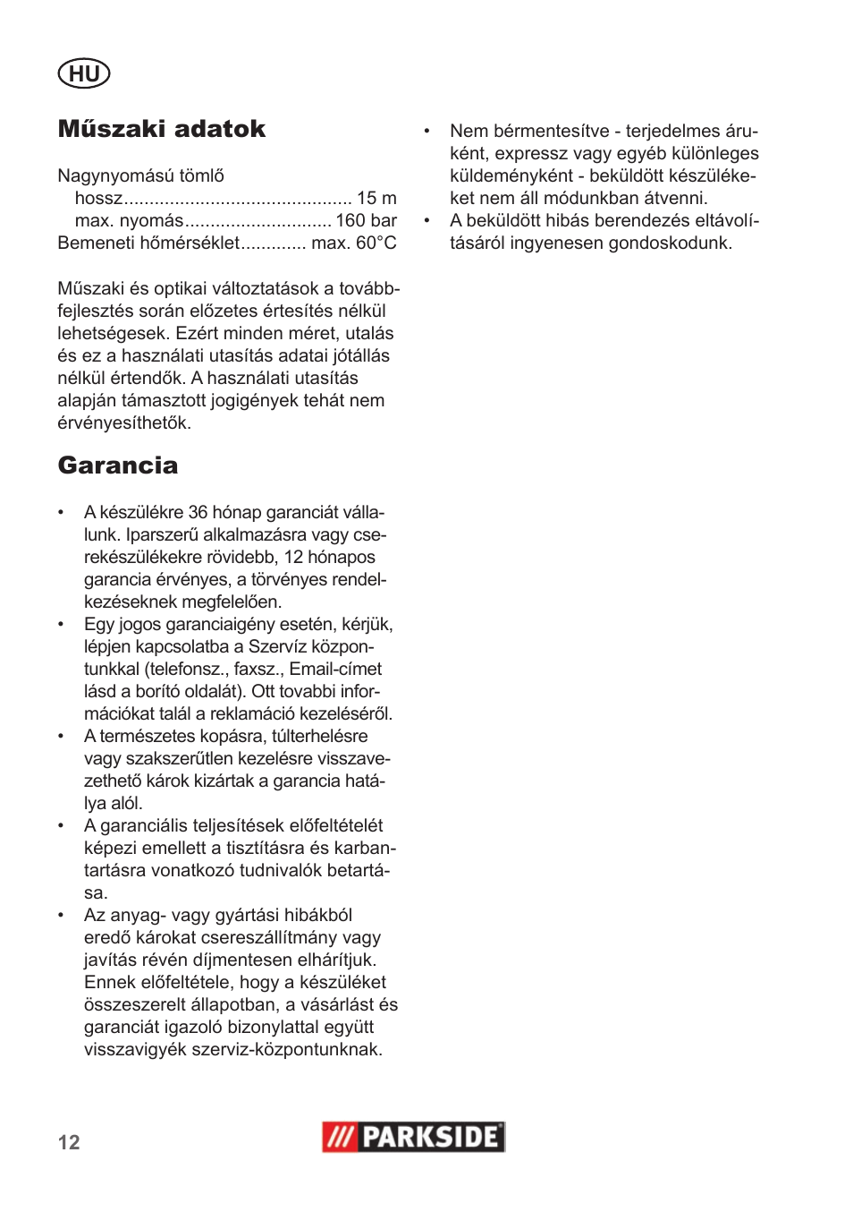 Műszaki adatok, Garancia | Parkside Pipe Cleaning Set User Manual | Page 12 / 30