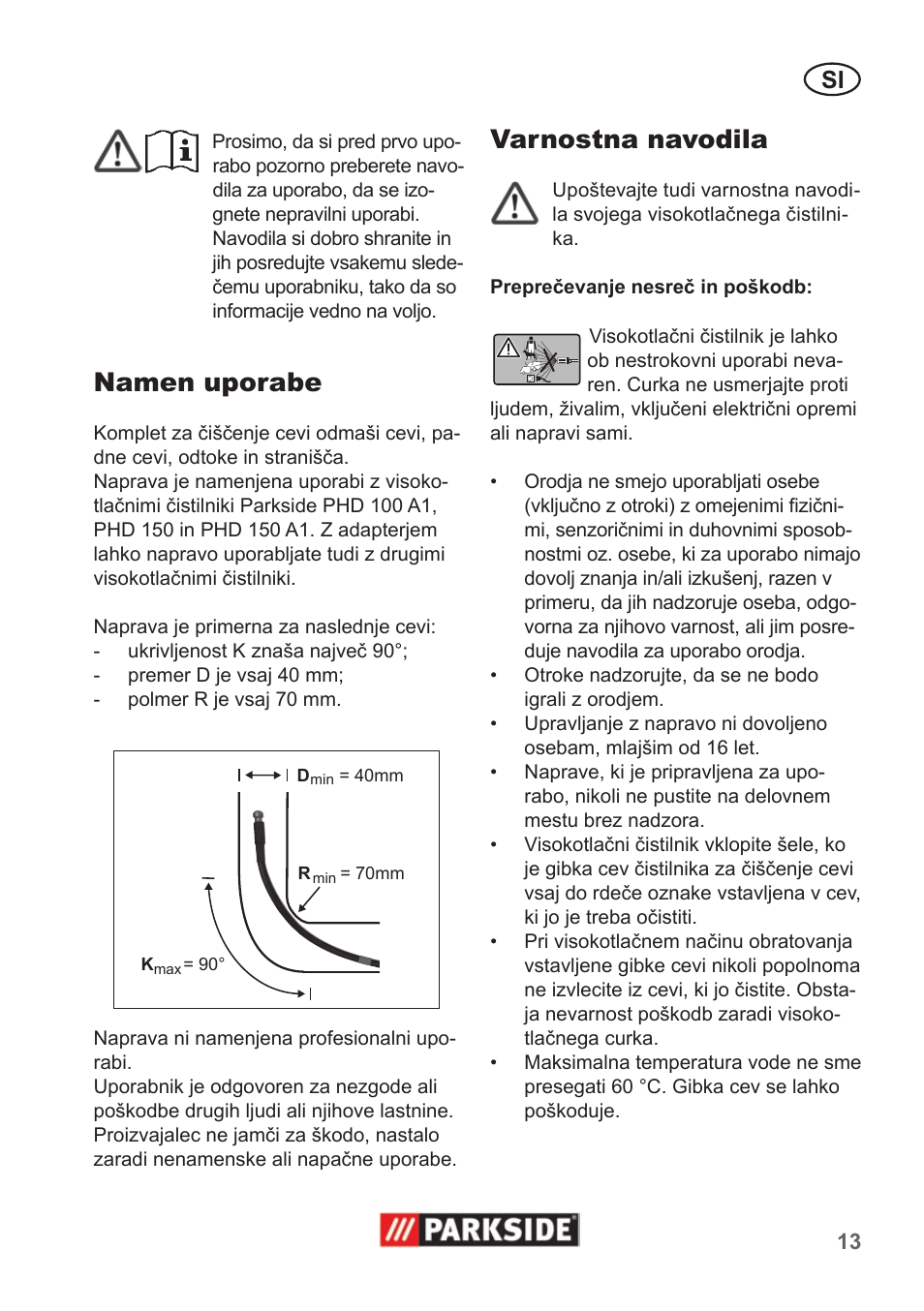 Namen uporabe, Varnostna navodila | Parkside Pipe Cleaning Set User Manual | Page 13 / 30