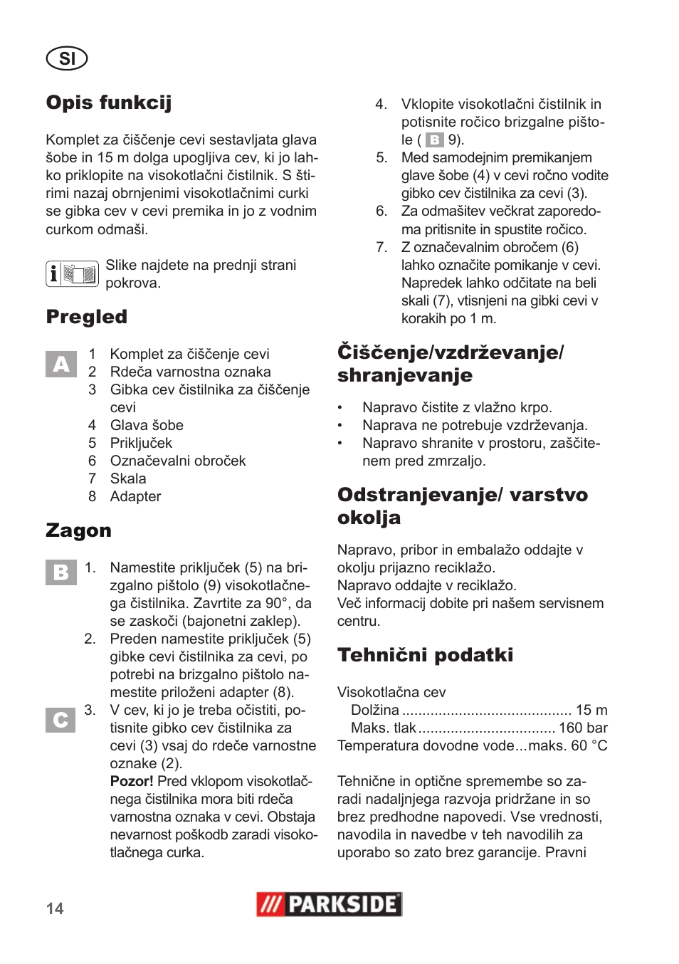 Opis funkcij, Pregled, Zagon | Čiščenje/vzdrževanje/ shranjevanje, Odstranjevanje/ varstvo okolja, Tehnični podatki | Parkside Pipe Cleaning Set User Manual | Page 14 / 30