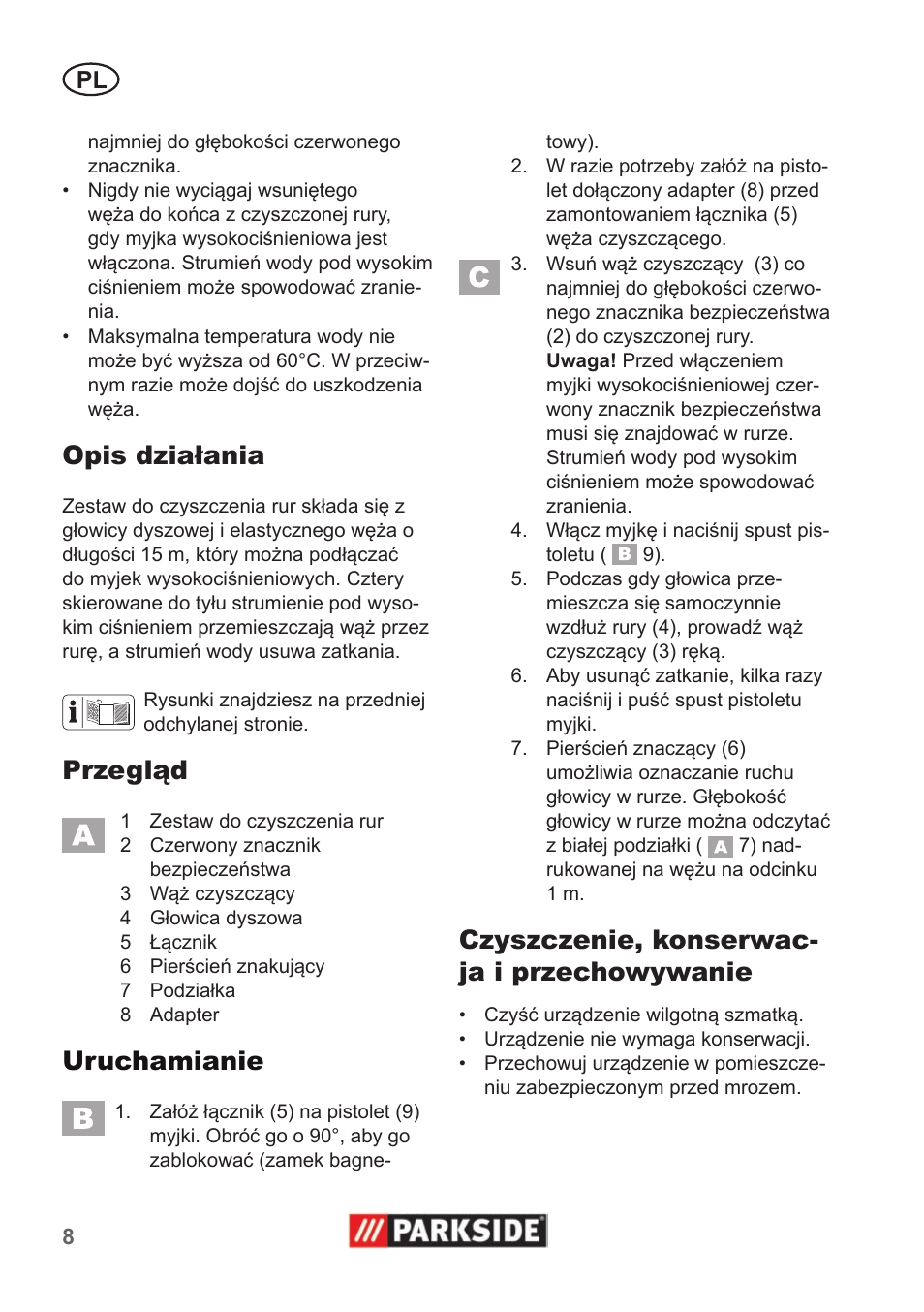 Opis działania, Przegląd, Uruchamianie | Czyszczenie, konserwac- ja i przechowywanie | Parkside Pipe Cleaning Set User Manual | Page 8 / 30