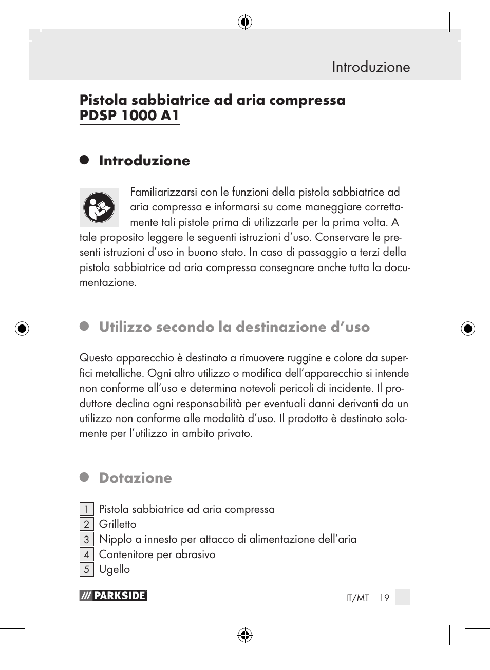 Introduzione, Utilizzo secondo la destinazione d’uso, Dotazione | Parkside PDSP 1000 A1 User Manual | Page 19 / 65
