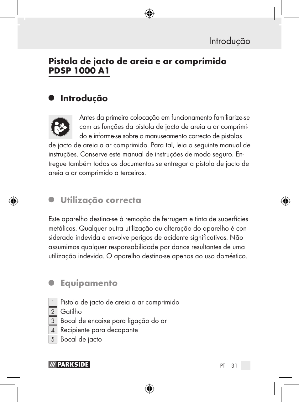 Introdução, Utilização correcta, Equipamento | Parkside PDSP 1000 A1 User Manual | Page 31 / 65