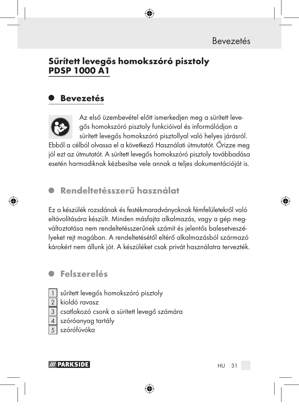 Bevezetés, Rendeltetésszerű használat, Felszerelés | Parkside PDSP 1000 A1 User Manual | Page 31 / 89