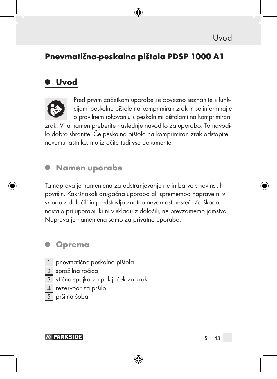 Uvod, Namen uporabe, Oprema | Parkside PDSP 1000 A1 User Manual | Page 43 / 89