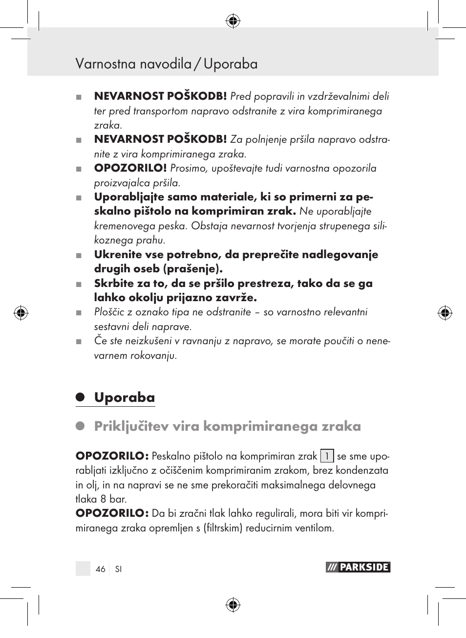 Varnostna navodila / uporaba, Uporaba, Priključitev vira komprimiranega zraka | Parkside PDSP 1000 A1 User Manual | Page 46 / 89