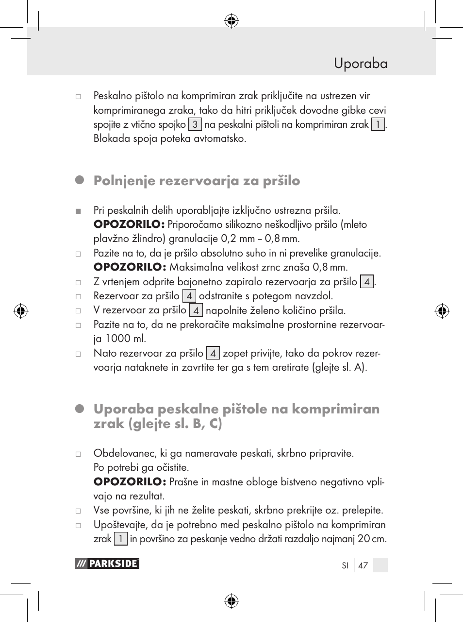Uporaba, Polnjenje rezervoarja za pršilo | Parkside PDSP 1000 A1 User Manual | Page 47 / 89