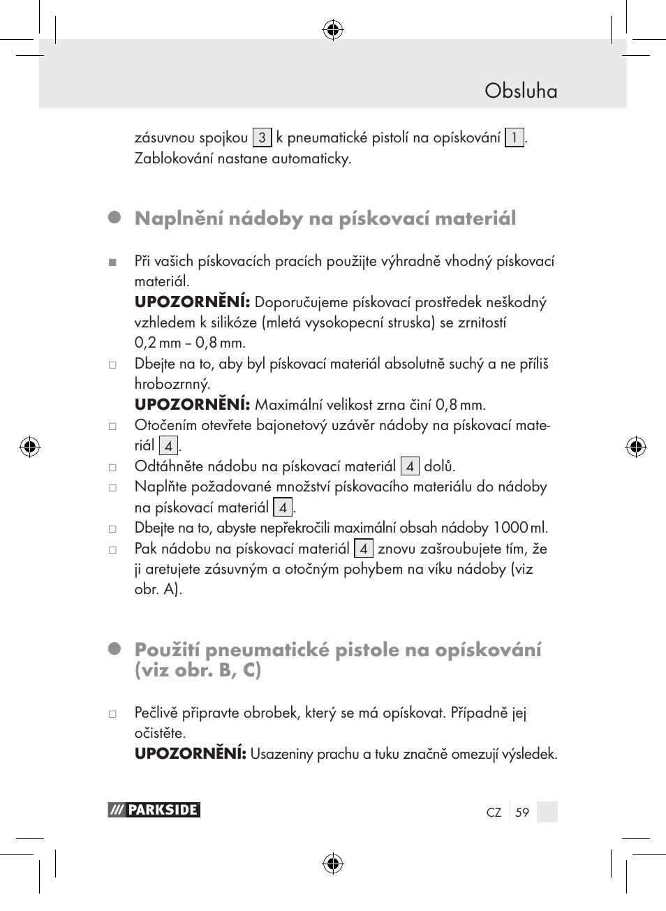 Obsluha, Naplnění nádoby na pískovací materiál | Parkside PDSP 1000 A1 User Manual | Page 59 / 89