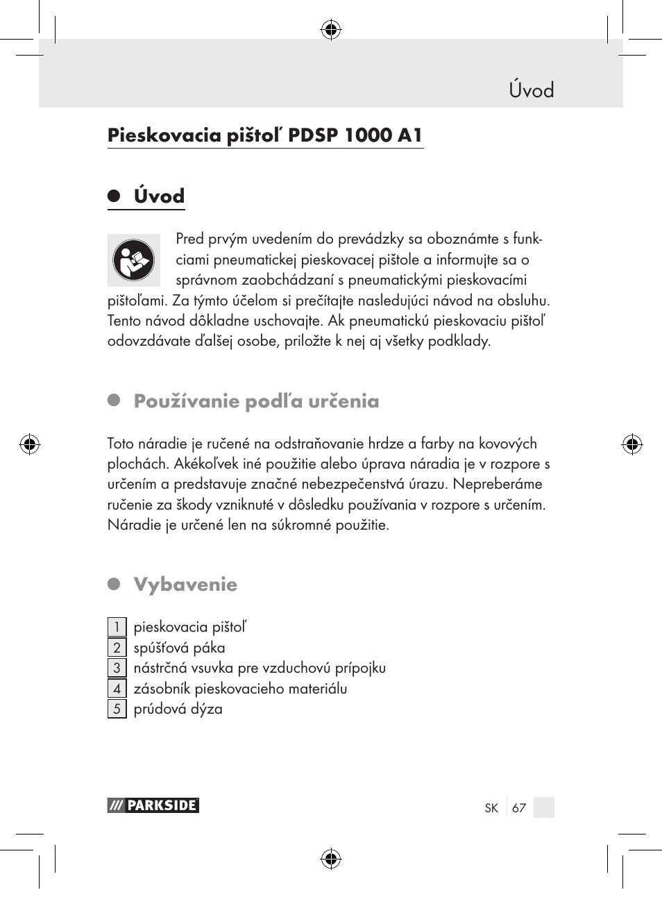 Úvod, Používanie podľa určenia, Vybavenie | Parkside PDSP 1000 A1 User Manual | Page 67 / 89