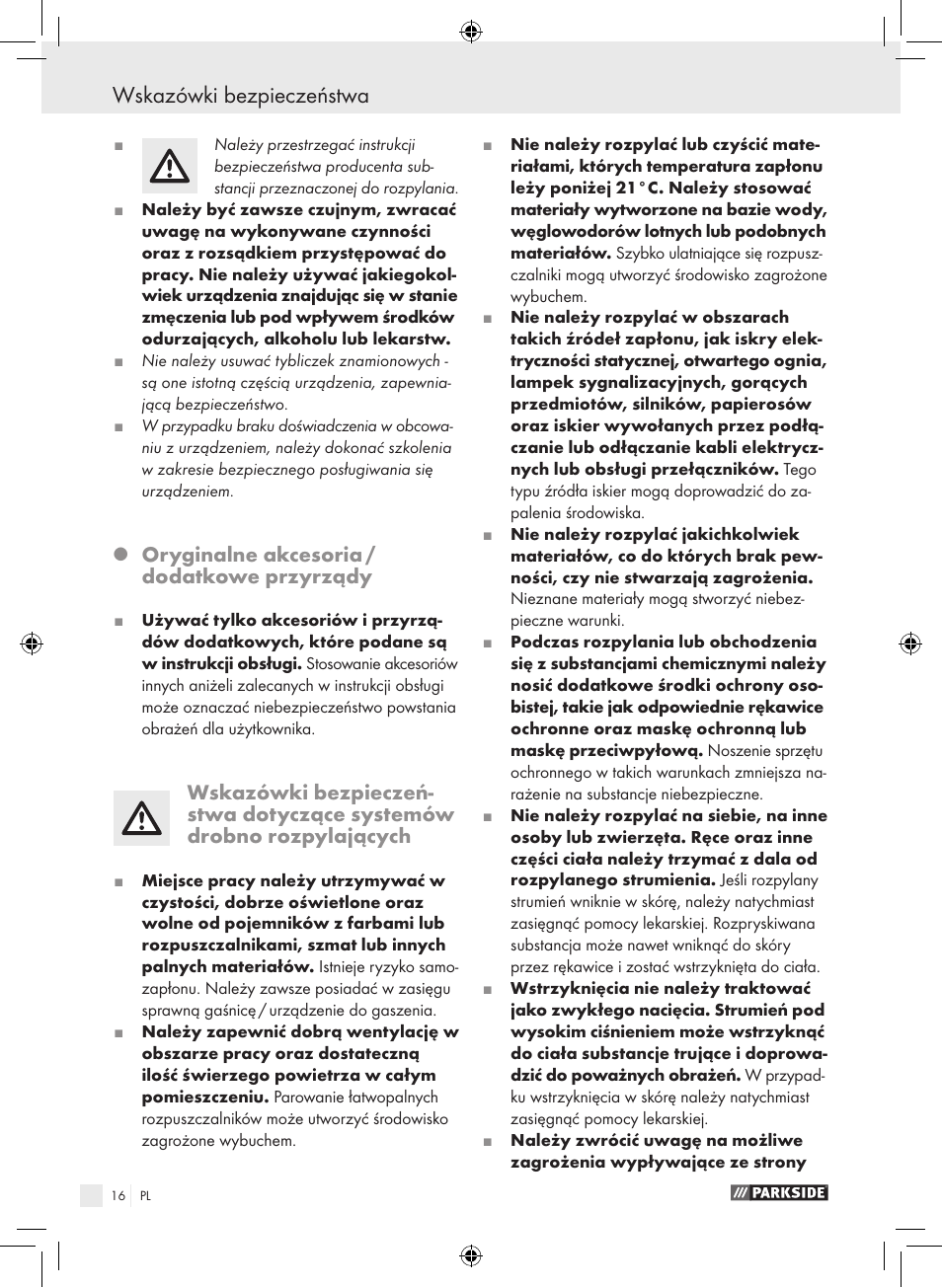 Wskazówki bezpieczeństwa, Oryginalne akcesoria / dodatkowe przyrządy | Parkside PDFP 500 A1 User Manual | Page 16 / 61