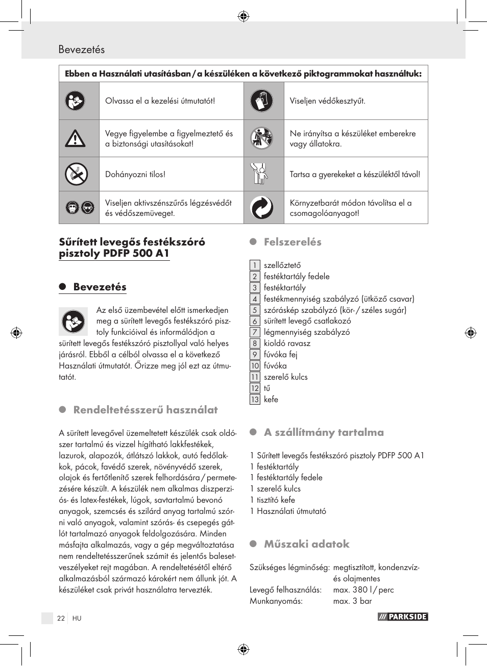 Bevezetés, Sűrített levegős festékszóró pisztoly pdfp 500 a1, Rendeltetésszerű használat | Felszerelés, A szállítmány tartalma, Műszaki adatok | Parkside PDFP 500 A1 User Manual | Page 22 / 61