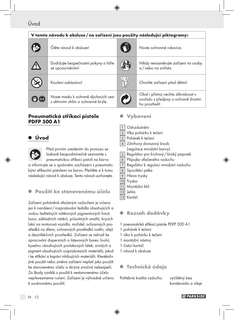 Úvod, Pneumatická stříkací pistole pdfp 500 a1, Použití ke stanovenému účelu | Vybavení, Rozsah dodávky, Technické údaje | Parkside PDFP 500 A1 User Manual | Page 38 / 61