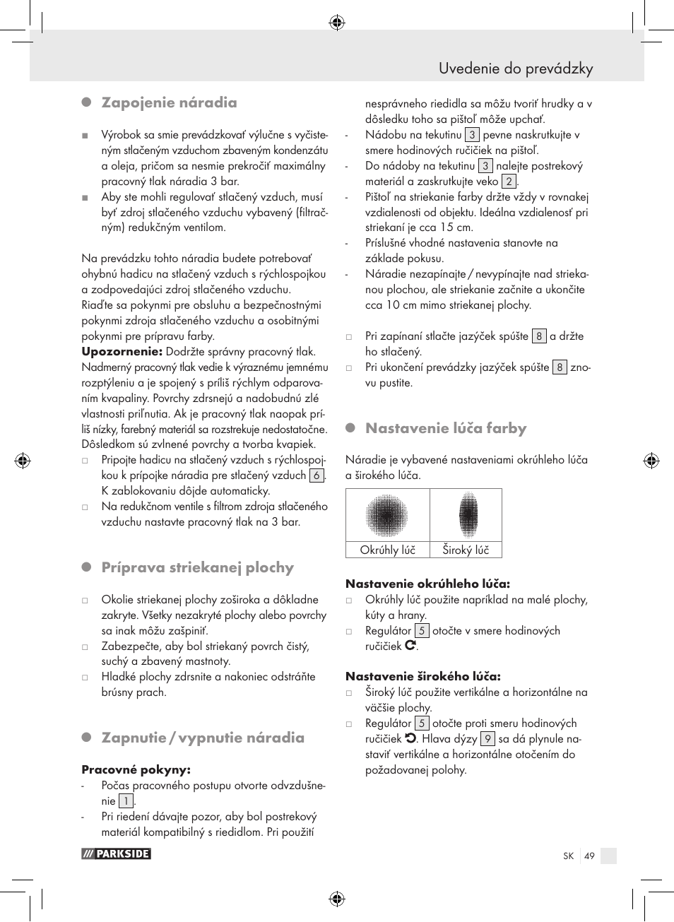 Uvedenie do prevádzky, Zapojenie náradia, Príprava striekanej plochy | Zapnutie / vypnutie náradia, Nastavenie lúča farby | Parkside PDFP 500 A1 User Manual | Page 49 / 61